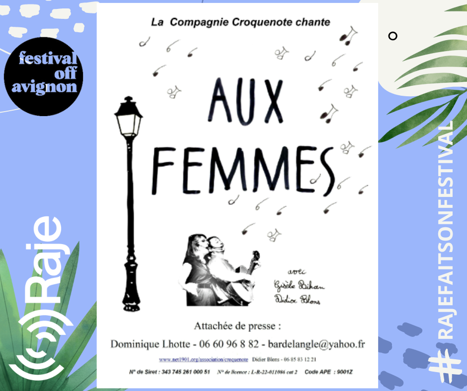RAJE FAIT SON FESTIVAL JOUR 10 : AUX FEMMES  / Gisèle Bihan & Didier Blons AU MICRO DE RAJE
